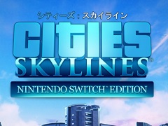 Nintendo Switch版「シティーズ:スカイライン」の配信がスタート。いつでもどこでも都市開発が可能に