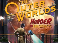 「アウター・ワールド」拡張DLC第2弾「エリダノス殺人事件」が本日リリース。PS5とXbox Series Xのフレームレート上限が解除されるパッチも