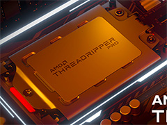 AMD,「Ryzen Threadripper PRO」を発表。セキュリティ機能などを強化したワークステーション向けCPU