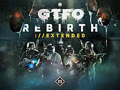 ホラーFPS「GTFO」,新たなステージとゲームモードを追加するアップデートを実施。2021年には製品版への移行を予定