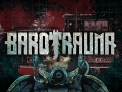 協力型潜水艦シミュレータ「Barotrauma」のバージョン1.0,3月13日にリリース。メイキングトレイラーを公開