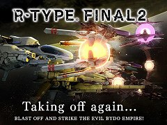 「R-TYPE FINAL2」のクラウドファンディング期間が終了。支援額は目標の224%にあたる約1億円を突破し,6種のストレッチゴールを達成