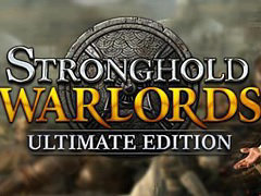 「Stronghold: Warlords」Ultimate Editionが配信開始。すべてのアップデートとDLC,SP Editionの全コンテンツなどを収録