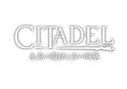 シタデル:永炎の魔法と古の城塞