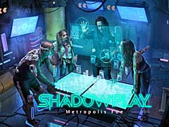 Zodiac Interactive,サイバーパンクなデジタルカードゲーム「Shadowplay: Metropolis Foe」の制作を発表