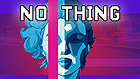 NO THING