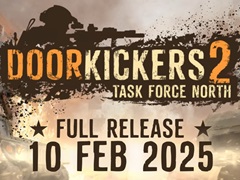 「Door Kickers 2: Task Force North」,2月10日に正式リリース決定。テロリスト制圧を行う特殊部隊を指揮する見下ろし視点の戦術ゲーム