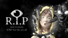 R.I.P. レスト・イン・ピーシーズ