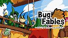 Bug Fables 〜ムシたちとえいえんの若木〜
