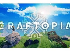 「クラフトピア」の世界が広大な1つのフィールドになる“シームレスマップ化”の開発映像が公開