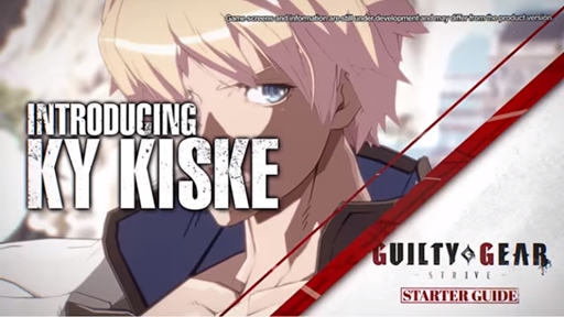 Guilty Gear -Strive- Starter Guide #2 - Ky