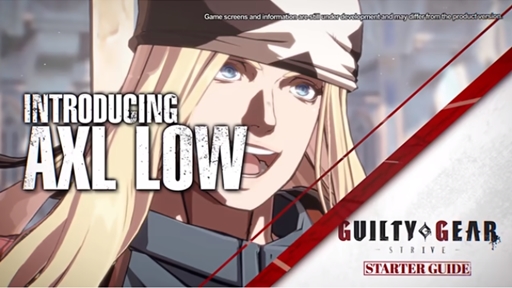 Guilty Gear -Strive- Starter Guide #4 - Axl