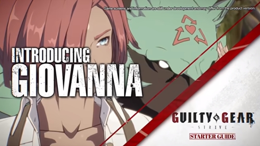 Guilty Gear -Strive- Starter Guide #13 - Giovanna