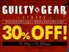 「GUILTY GEAR -STRIVE-」の各エディションが30%オフに。アークシステムワークスBLACK FRIDAYセールが本日スタート