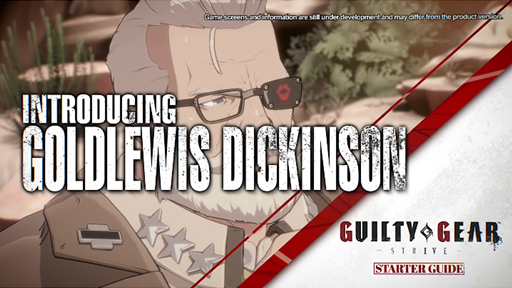 Guilty Gear -Strive- Starter Guide - Goldlewis