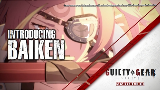 Guilty Gear -Strive- Starter Guide - Baiken