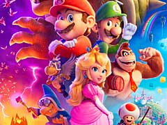 「ザ・スーパーマリオブラザーズ・ムービー」のオフィシャルポスター公開。マリオやピーチ姫,クッパなど,登場キャラクターが勢ぞろい