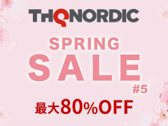 THQ Nordicがスプリングセールの第5弾を開催。「Chronos: Before the Ashes」ほかPS4/Switch向けタイトルが最大80%オフ