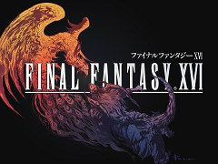 「FINAL FANTASY XVI」体験版は本日17:00頃に配信開始。2時間以上のプロローグ部分がプレイできる