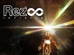 VRシューティングADV「Rez Infinite」がOculus Quest向けに10月13日に発売。オリジナル「Rez」のArea 1〜5に加え,Area Xが追加