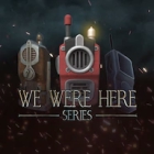 We Were Here Too