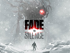 極寒サバイバルADV「Fade to Silence」のPS4版が10月14日国内リリースへ。文明破滅後の世界で寒さやモンスターと戦い,生き抜く