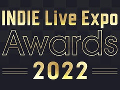 「INDIE Live Expo Awards 2022」,ノミネートタイトル発表&ユーザー投票受付開始。“インターネットを通じたゲーム体験賞”など全11部門