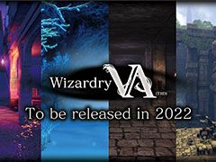 RPG「Wizardry VA(仮)」は2022年内にリリース予定。ゲーム公式Twitterや新たなPVも公開に