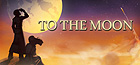 To the Moon