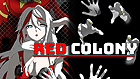 RED COLONY