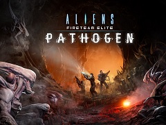 「Aliens: Fireteam Elite」,有料DLC"PATHOGEN”のゲームプレイトレイラーを公開。新ハードコアモードを追加する無料アップデートも