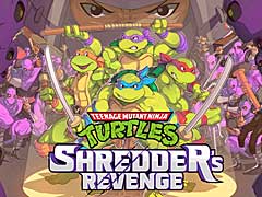 ニンジャ・タートルズの新作,「Teenage Mutant Ninja Turtles: Shredder's Revenge」の制作を発表するトレイラーが公開