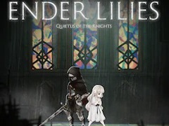 「ENDER LILIES: Quietus of the Knights」のPS4版が本日配信。巫女リリィと不死の騎士の冒険を描く2DアクションRPG