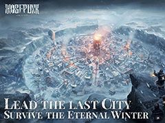 「Frostpunk」のスマホ版が発表。NetEase Gamesが原作の開発元11 bit studiosと提携し,2021年内にリリースへ