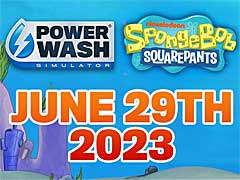 高圧洗浄シム「Powerwash Simulator」,ビキニタウンの大掃除ができる「スポンジ・ボブ特別依頼」を6月29日にリリース
