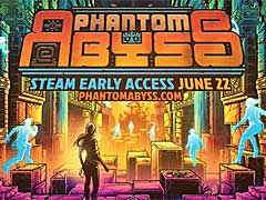 トラップだらけの地下迷宮を駆け抜ける「Phantom Abyss」の発売日が6月22日に決定