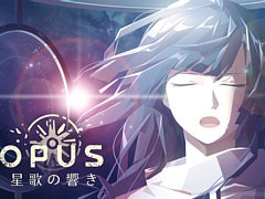 「OPUS:星歌の響き」がSteamで配信。日本語プロモーションビデオも公開