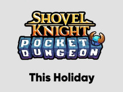ショベルナイトのアクションパズル「ショベルナイト:ポケットダンジョン」が2021年冬に発売