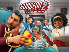 手術シム「Surgeon Simulator 2: Access All Areas」が9月2日にPC/Xbox Series向けにリリース。4K/60fpsに対応した“究極版”