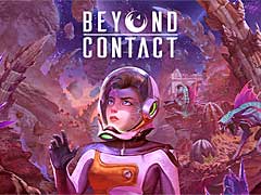 SFサバイバルゲーム「Beyond Contact」,製品版を本日リリース。崩壊の危機に瀕した未知の惑星でサバイバル生活を楽しもう