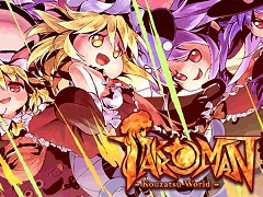 “東方Project”の2D弾幕アクション「Takkoman -Kouzatsu World-」がSteamで配信開始。昔のネットのカオスなノリが楽しめる