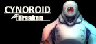 CYNOROID FORSAKEN