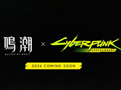 オープンワールドRPG「鳴潮」,アニメ「サイバーパンク: エッジランナーズ」とのコラボを2026年に開催へ