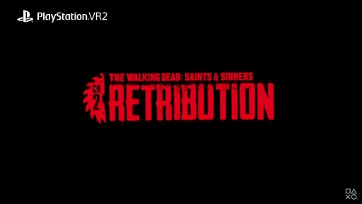 画像集#001のサムネイル/PS VR2版「The Walking Dead: Saints & Sinners - Chapter 2: Retribution」が発表に。2023年内に発売予定