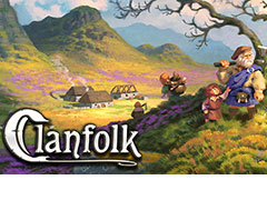 中世コロニーライフシム「Clanfolk」,早期アクセスをSteamで7月15日に開始。土地を開拓して生活の基盤を築き,一族を繁栄させる