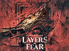 新作ホラー「Layers of Fear」,デモ版を5月16日に1週間限定で公開。イントロムービーやPCの動作環境なども明らかに
