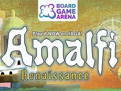 15世紀イタリアの商船団を率いるボードゲーム「Amalfi: Renaissance」が「ボードゲームアリーナ」に正式実装へ