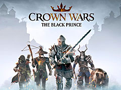 発売が近づく「Crown Wars: The Black Prince」の最新ゲームプレイトレイラー公開。王冠をめぐる戦いを制し,悪の教団を駆逐せよ