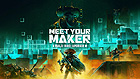 Meet Your Maker
