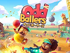「オッドボーラーズ」,本日配信開始。仲間と一緒に陽気なドッジボール風アクションを楽しもう